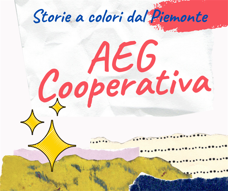 Storie a colori dal Piemonte: AEG Cooperativa