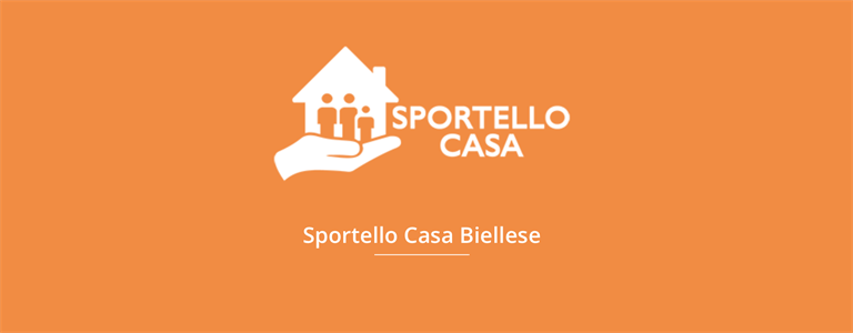 Sportello Casa Biellese: la casa come luogo d’incontro, al servizio della persona