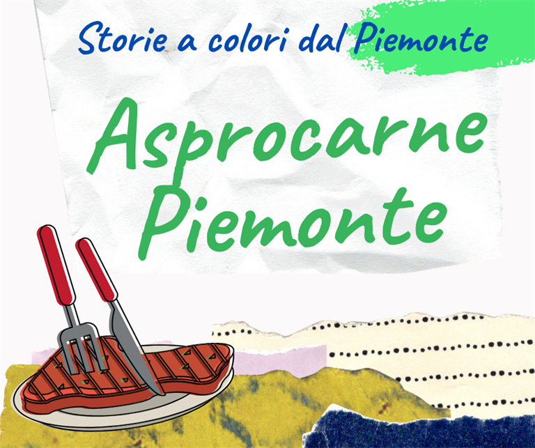 Storie a Colori dal Piemonte: Asprocarne Piemonte