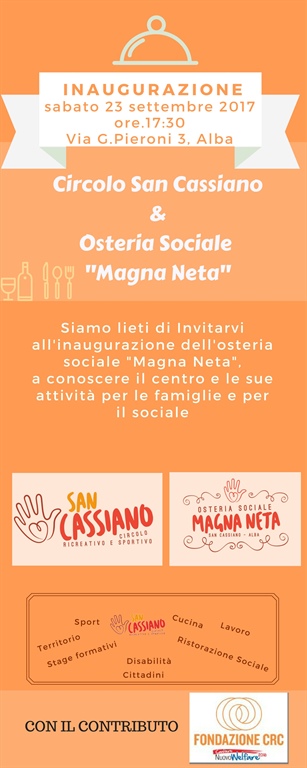 L'OSTERIA SOCIALE AD ALBA: DAL 23 SETTEMBRE APRE LA "MAGNA NETA", CON IL CONSORZIO SINERGIE SOCIALI