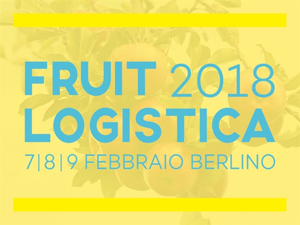 Fruitlogistica 2018: l’ortofrutta "Made in Piemonte" protagonista a Berlino